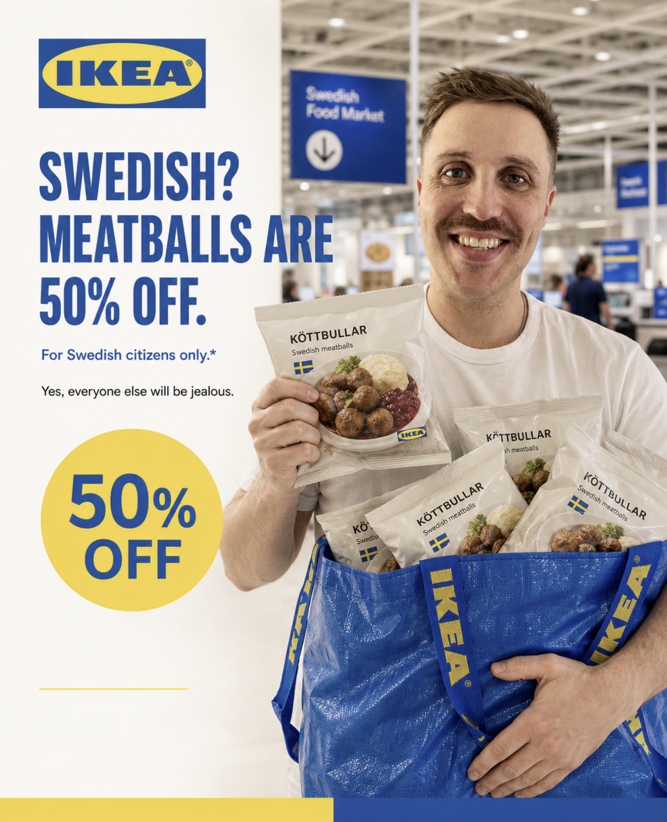 IKEA spec ad: Swedish meatballs 50% off